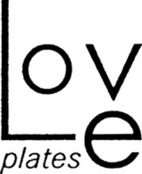 Міжнародна реєстрація торговельної марки № 709063: Love plates