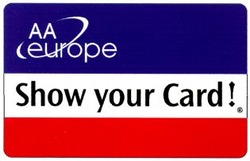 Міжнародна реєстрація торговельної марки № 724053: AA europe Show your Card!