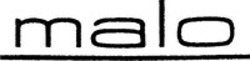 Міжнародна реєстрація торговельної марки № 724169: malo