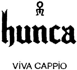 Міжнародна реєстрація торговельної марки № 725960: hunca VIVA CAPPIO