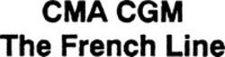 Міжнародна реєстрація торговельної марки № 729369: CMA CGM The French Line