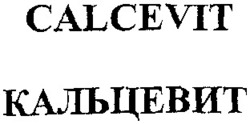 Міжнародна реєстрація торговельної марки № 735547: CALCEVIT