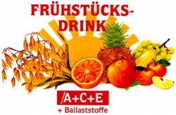 Міжнародна реєстрація торговельної марки № 744311: FRÜHSTÜCKS-DRINK A+C+E + Ballaststoffe