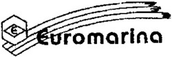 Міжнародна реєстрація торговельної марки № 744320: Euromarina