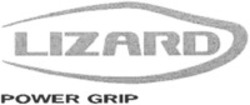Міжнародна реєстрація торговельної марки № 745602: LIZARD POWER GRIP