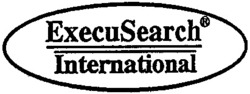 Міжнародна реєстрація торговельної марки № 752554: ExecuSearch International