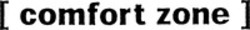 Міжнародна реєстрація торговельної марки № 753424: comfort zone