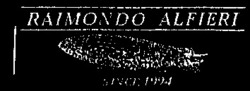 Міжнародна реєстрація торговельної марки № 759563: RAIMONDO ALFIERI SINCE 1994