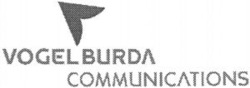 Міжнародна реєстрація торговельної марки № 759585: VOGEL BURDA COMMUNICATIONS