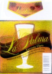 Міжнародна реєстрація торговельної марки № 764178: La Palma Cerveza Clara