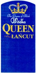 Міжнародна реєстрація торговельної марки № 770665: The Queen of Polish Wódka QUEEN LANCUT