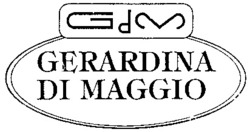 Міжнародна реєстрація торговельної марки № 784411: GdM GERARDINA DI MAGGIO