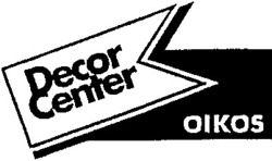 Міжнародна реєстрація торговельної марки № 788076: Decor Center OIKOS