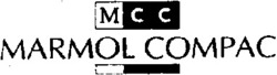 Міжнародна реєстрація торговельної марки № 794062: MCC MARMOL COMPAC