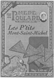 Міжнародна реєстрація торговельної марки № 796621: MERE POULARD Les P'tits Mont-Saint-Michel