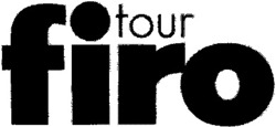 Міжнародна реєстрація торговельної марки № 800185: firo tour