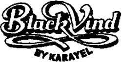 Міжнародна реєстрація торговельної марки № 802140: Black Vind BY KARAYEL
