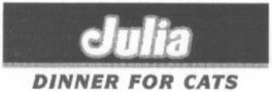 Міжнародна реєстрація торговельної марки № 807532: Julia DINNER FOR CATS