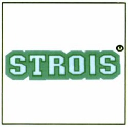 Міжнародна реєстрація торговельної марки № 808591: STROIS