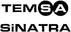 Міжнародна реєстрація торговельної марки № 811638: TEMSA SINATRA
