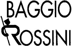 Міжнародна реєстрація торговельної марки № 813628: BAGGIO ROSSINI