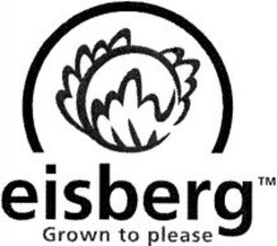 Міжнародна реєстрація торговельної марки № 814409: eisberg Grown to please