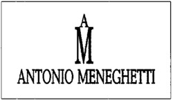 Міжнародна реєстрація торговельної марки № 831575: ANTONIO MENEGHETTI