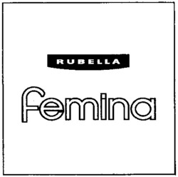 Міжнародна реєстрація торговельної марки № 834633: RUBELLA femina
