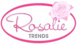 Міжнародна реєстрація торговельної марки № 836313: Rosalie TRENDS