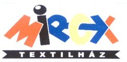 Міжнародна реєстрація торговельної марки № 839128: MIROX TEXTILHÁZ