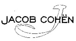 Міжнародна реєстрація торговельної марки № 844885: JACOB COHËN