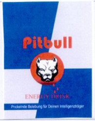 Міжнародна реєстрація торговельної марки № 845763: Pitbull ENERGY DRINK Prickelnde Belebung für Deinen Intellig enzträger