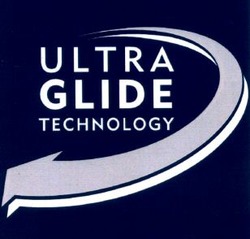Міжнародна реєстрація торговельної марки № 847302: ULTRA GLIDE TECHNOLOGY