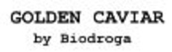 Міжнародна реєстрація торговельної марки № 853301: GOLDEN CAVIAR by Biodroga