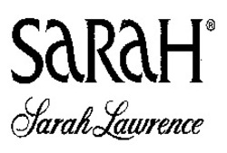 Міжнародна реєстрація торговельної марки № 858495: SARAH Sarah Lawrence
