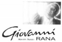 Міжнародна реєстрація торговельної марки № 861663: Giovanni RANA Maestro Pastaio