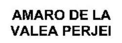 Міжнародна реєстрація торговельної марки № 863339: AMARO DE LA VALEA PERJEI
