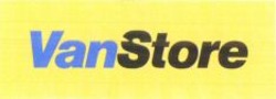 Міжнародна реєстрація торговельної марки № 867028: VanStore