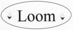 Міжнародна реєстрація торговельної марки № 867636: Loom