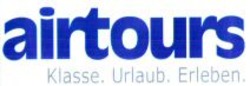 Міжнародна реєстрація торговельної марки № 868069: airtours Klasse. Urlaub. Erleben.
