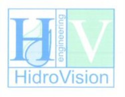Міжнародна реєстрація торговельної марки № 874593: H V Hidro Vision engineering