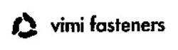 Міжнародна реєстрація торговельної марки № 878751: vimi fasteners