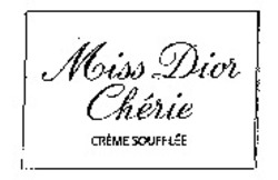 Міжнародна реєстрація торговельної марки № 883866: Miss Dior Chérie CRÈME SOUFFLÉE