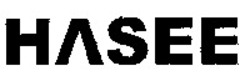 Міжнародна реєстрація торговельної марки № 884094: HASEE