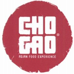 Міжнародна реєстрація торговельної марки № 884831: CHO GAO ASIAN FOOD EXPERIENCE