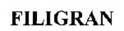 Міжнародна реєстрація торговельної марки № 885120: FILIGRAN
