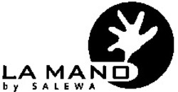 Міжнародна реєстрація торговельної марки № 894702: LA MANO by SALEWA