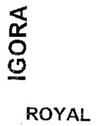 Міжнародна реєстрація торговельної марки № 896746: IGORA ROYAL