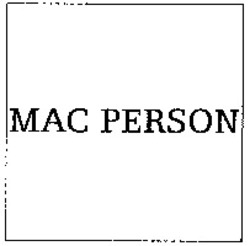 Міжнародна реєстрація торговельної марки № 897801: MAC PERSON