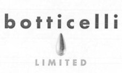 Міжнародна реєстрація торговельної марки № 902238: botticelli LIMITED